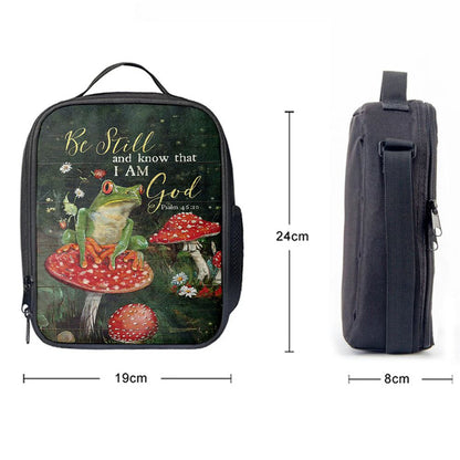 Be Still And Know That I Am God Frog Mushroom Lunch Bag, Christian Lunch Bag For School, Picnic, Religious Lunch Bag