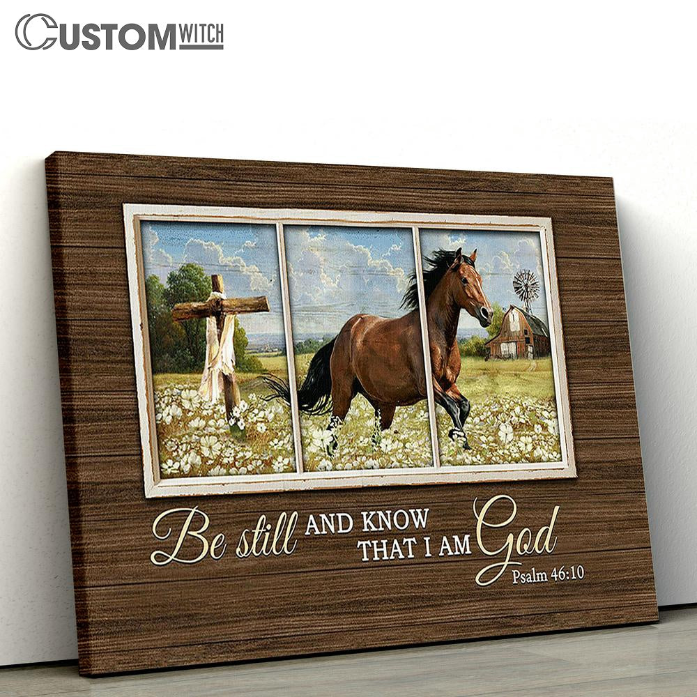 Be Still And Know That I Am God Horse White Flower Field Wall Art Canvas - Christian Wall Decor - Gifts For Horse Lovers