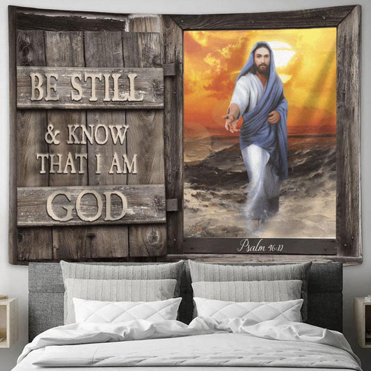 Be Still And Know That I Am God Jesus Give Me Your Hand Tapestry, Tapestries for Living Room Bedroom