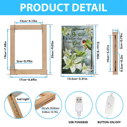 Be Still And Know That I Am God Lily Flower Hummingbird Frame Lamp Art - Bible Verse Art - Christian Inspirational Decor