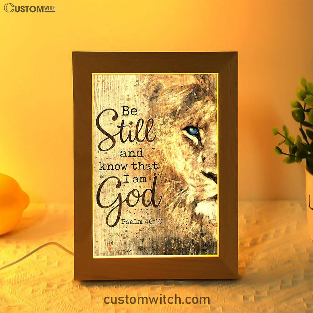 Be Still And Know That I Am God Lion Of Judah Frame Lamp Art - Bible Verse Art - Christian Inspirational Decor
