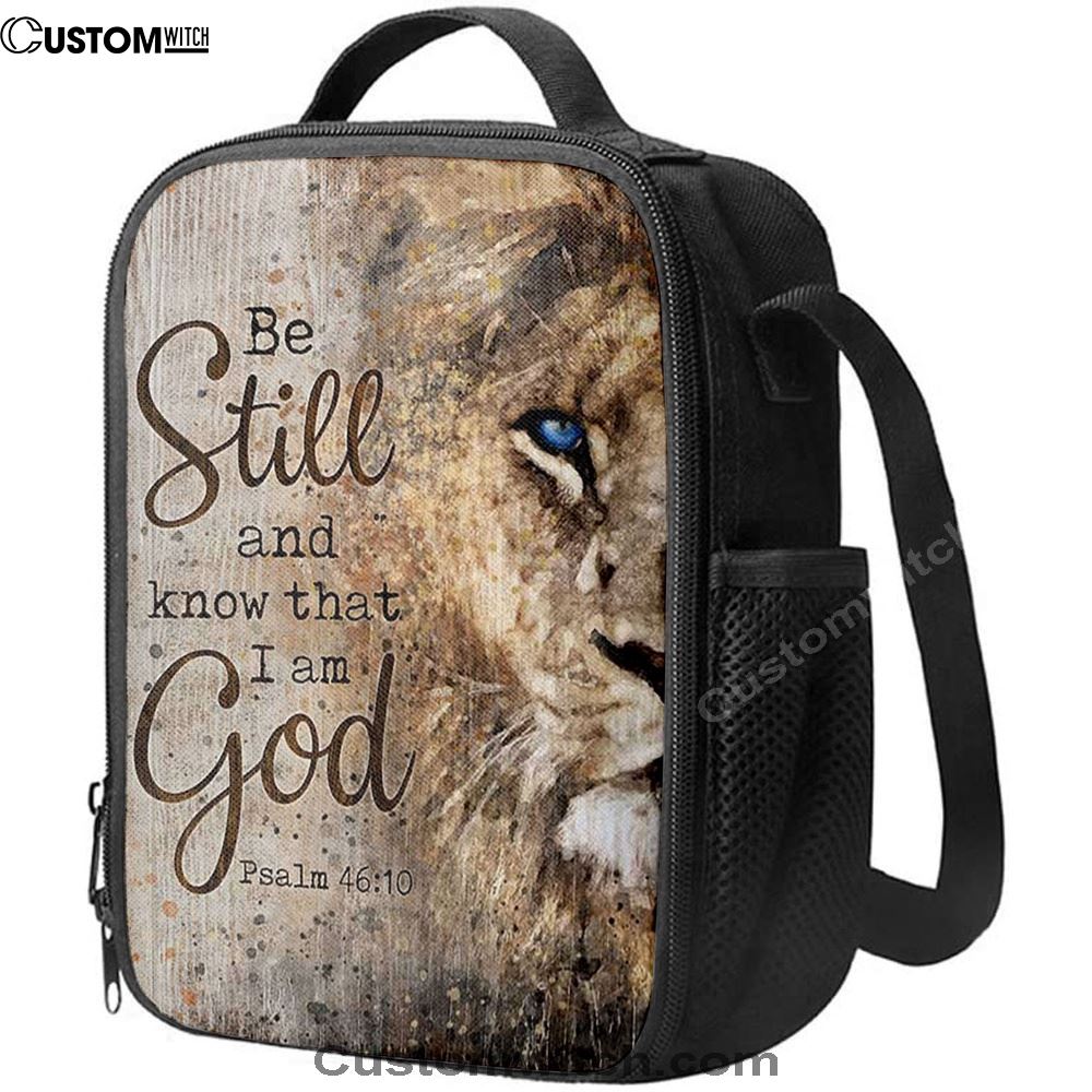 Be Still And Know That I Am God Lion Of Judah Lunch Bag, Christian Lunch Bag For School, Picnic, Religious Lunch Bag