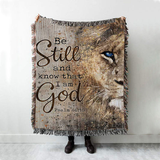 Be Still And Know That I Am God Lion Of Judah Woven Blanket Art - Bible Verse Throw Blanket - Christian Inspirational Boho Blanket