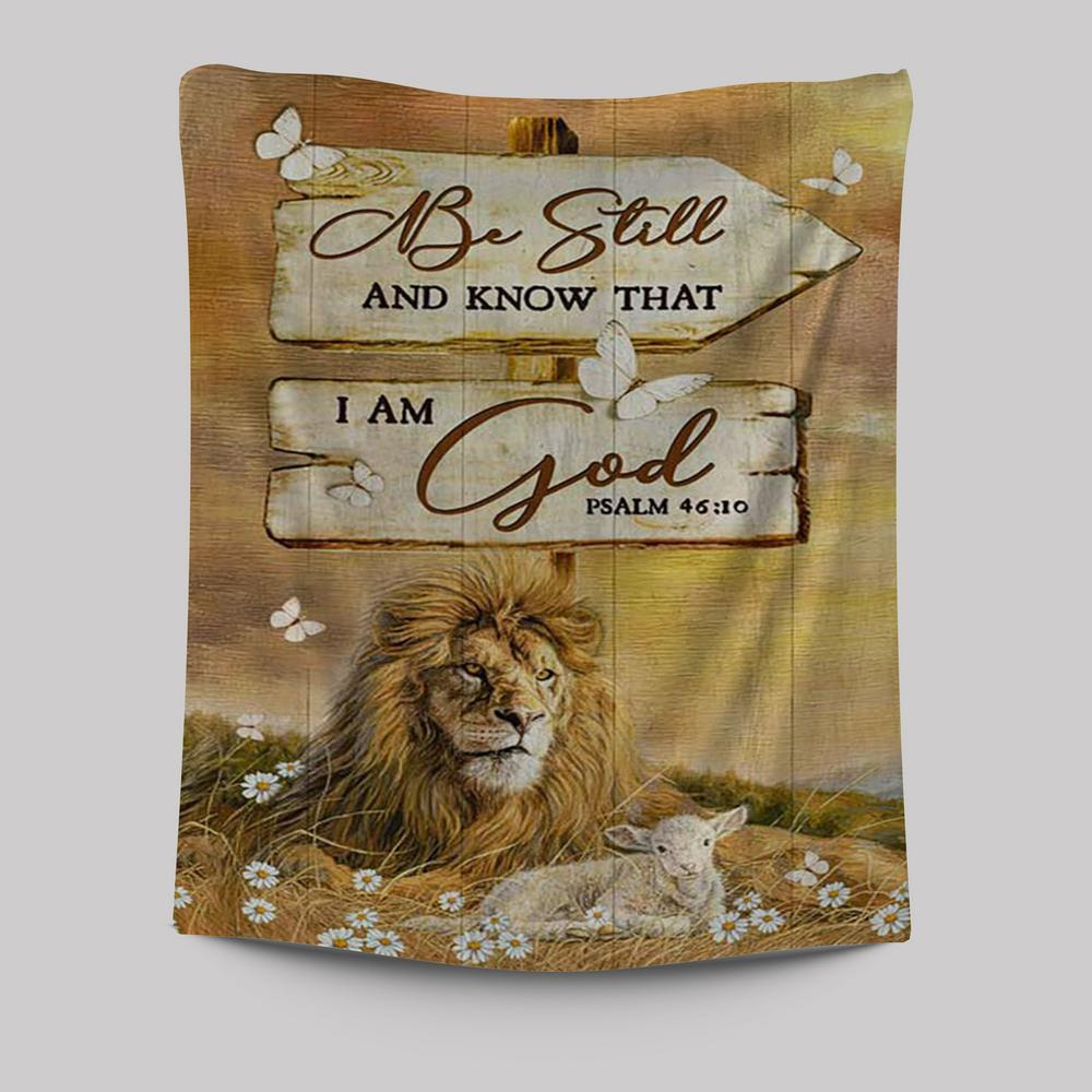 Be Still And Know That I Am God Lion Wooden Sign Tapestry Art - Bible Verse Wall Art - Christian Inspirational Wall Decor
