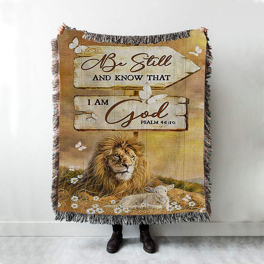 Be Still And Know That I Am God Lion Wooden Sign Woven Blanket Art - Bible Verse Throw Blanket - Christian Inspirational Boho Blanket