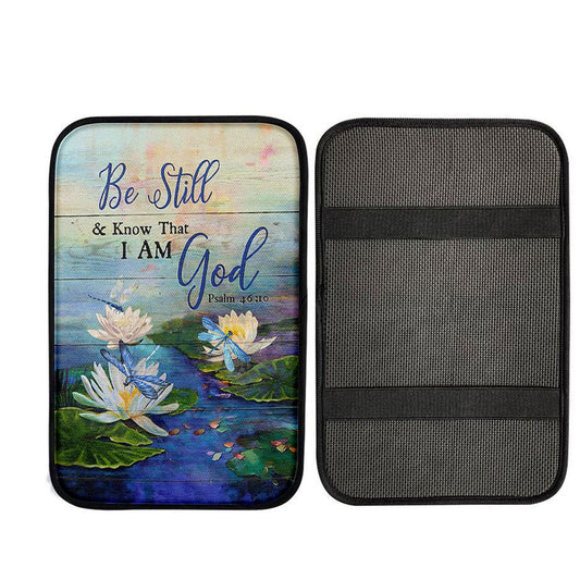 Be Still And Know That I Am God Lotus Dragonfly Car Center Console Cover, Christian Auto Armrest Cover