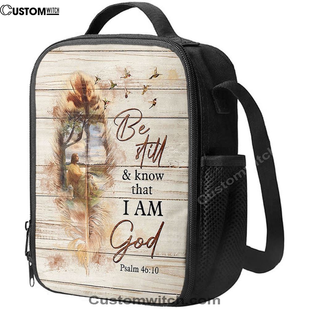 Be Still And Know That I Am God Lunch Bag, Jesus And The Lamb Hummingbird Lunch Bag, Christian Lunch Bag For School, Picnic, Religious Lunch Bag