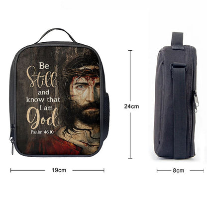 Be Still And Know That I Am God Lunch Bag, Jesus With Crown Of Thorn Lunch Bag, Christian Lunch Bag For School, Picnic, Religious Lunch Bag