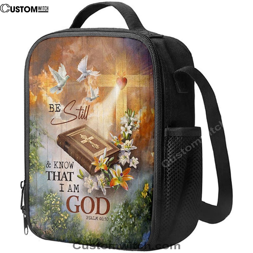 Be Still And Know That I Am God Lunch Bag, Pretty Lily Bible White Dove Lunch Bag, Christian Lunch Bag For School, Picnic, Religious Lunch Bag