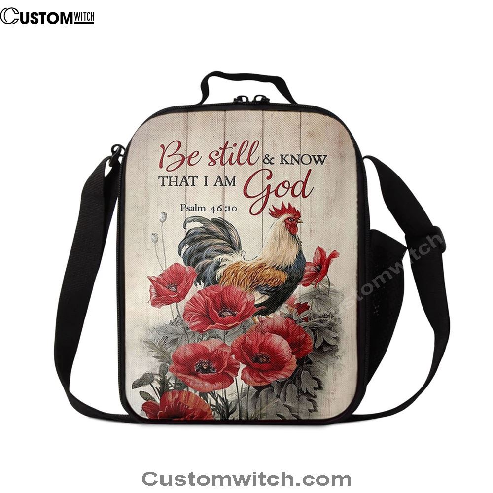 Be Still And Know That I Am God Lunch Bag, Red Poppy Flower Roaster Lunch Bag, Christian Lunch Bag For School, Picnic, Religious Lunch Bag