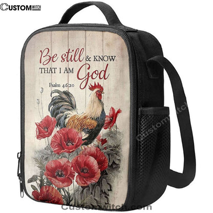 Be Still And Know That I Am God Lunch Bag, Red Poppy Flower Roaster Lunch Bag, Christian Lunch Bag For School, Picnic, Religious Lunch Bag