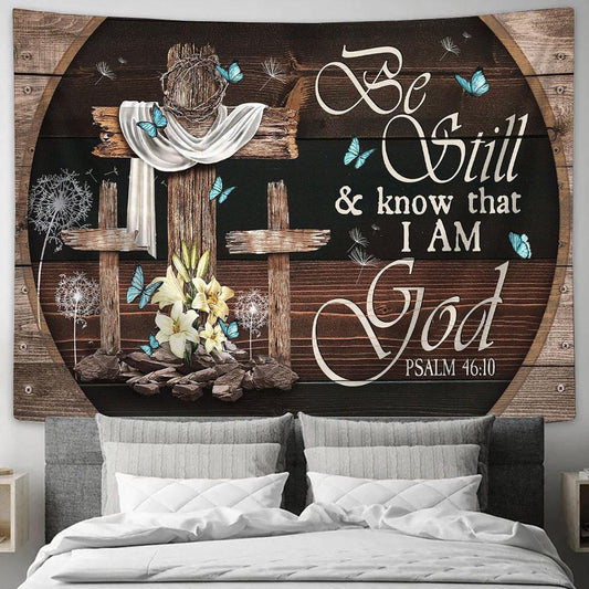 Be Still And Know That I Am God Old Cross Blue Butterfly Lily Large Tapestry - Christian Wall Art - Bible Verse Tapestry Art
