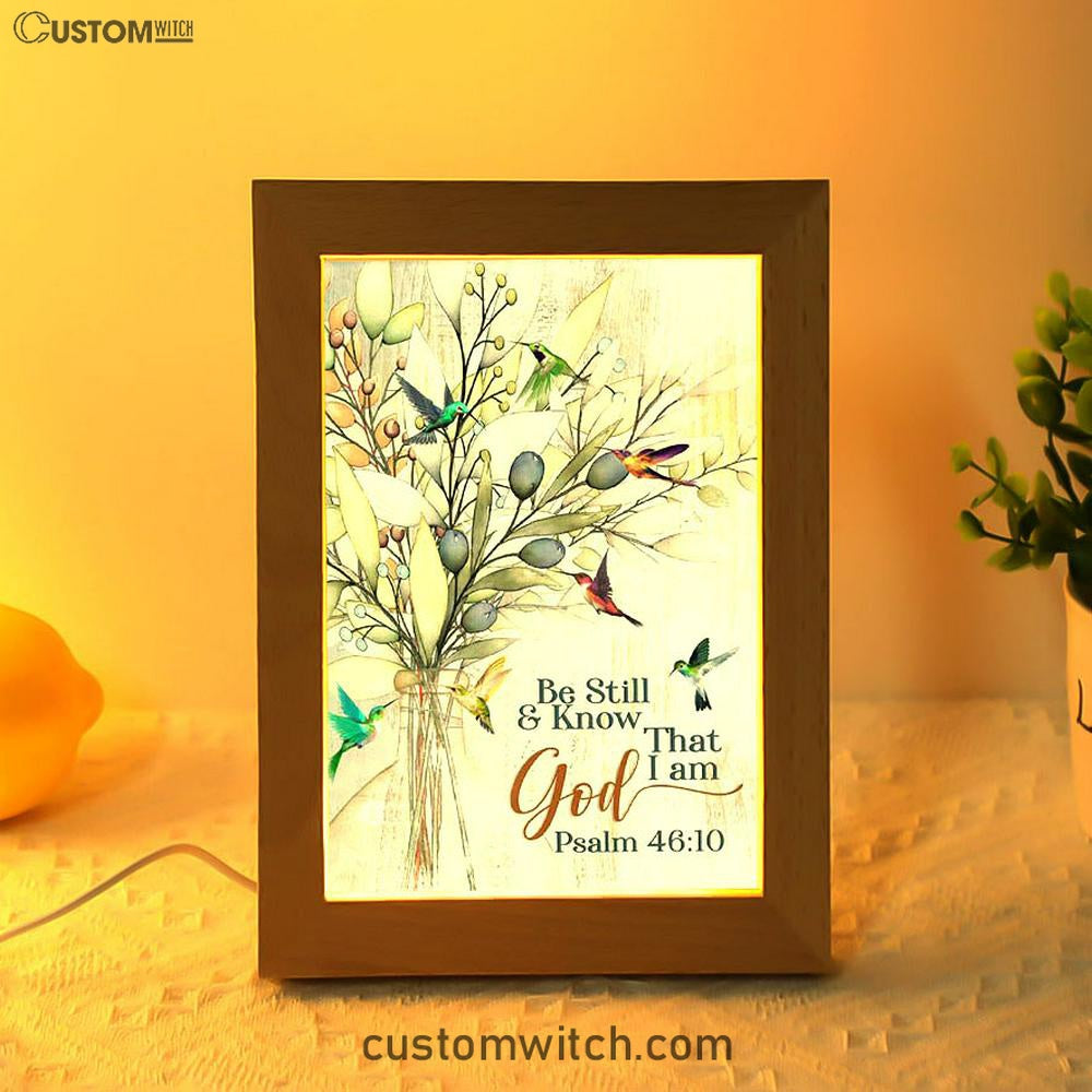 Be Still And Know That I Am God Olive Tree Hummingbird Frame Lamp Art - Bible Verse Art - Christian Inspirational Decor