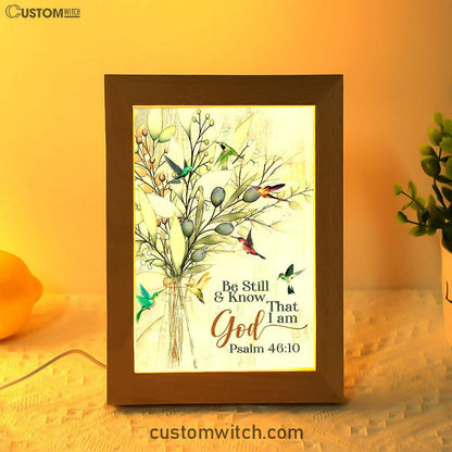 Be Still And Know That I Am God Olive Tree Hummingbird Frame Lamp Art - Bible Verse Art - Christian Inspirational Decor