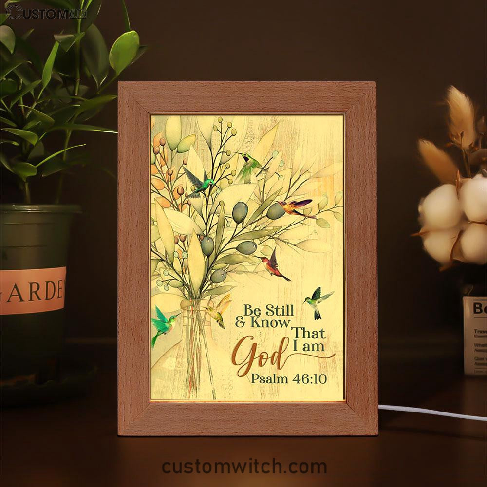Be Still And Know That I Am God Olive Tree Hummingbird Frame Lamp Art - Bible Verse Art - Christian Inspirational Decor