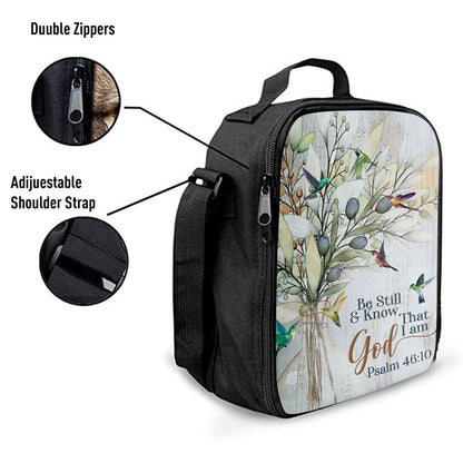 Be Still And Know That I Am God Olive Tree Hummingbird Lunch Bag, Christian Lunch Bag For School, Picnic, Religious Lunch Bag