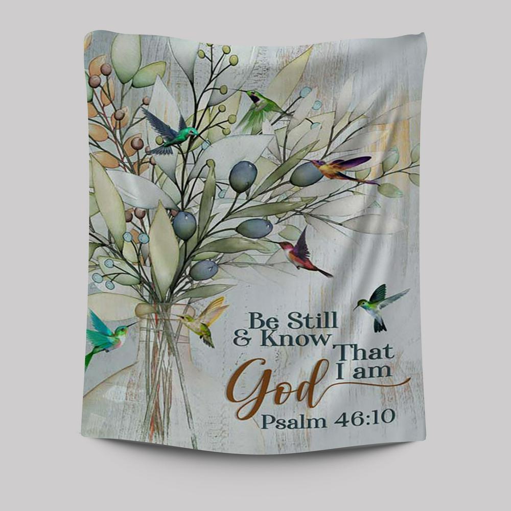 Be Still And Know That I Am God Olive Tree Hummingbird Tapestry Art - Bible Verse Wall Art - Christian Inspirational Wall Decor