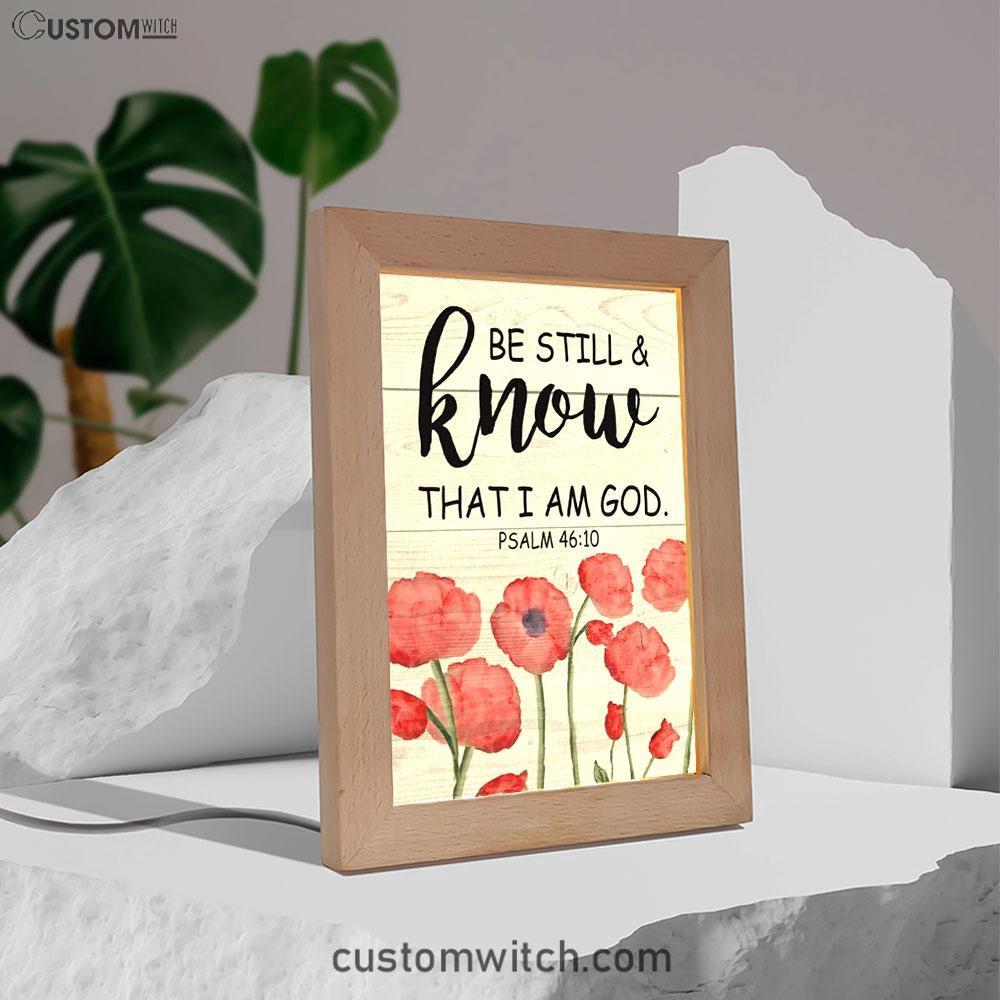 Be Still And Know That I Am God Psalm 4610 Bible Verse Decor Art - Bib ...