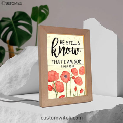 Be Still And Know That I Am God Psalm 4610 Bible Verse Decor Art - Bible Verse Decor - Scripture Art
