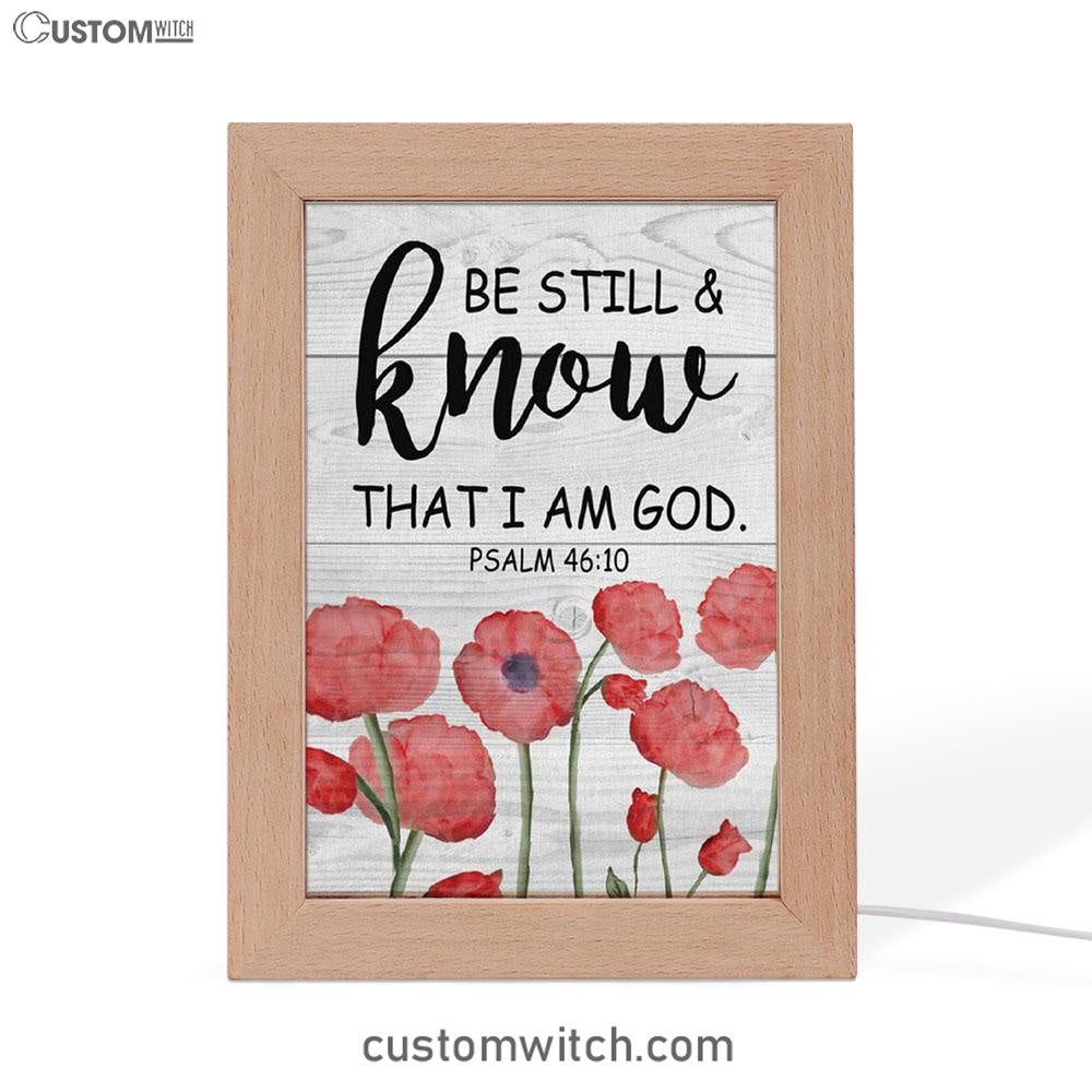 Be Still And Know That I Am God Psalm 4610 Bible Verse Decor Art - Bib ...