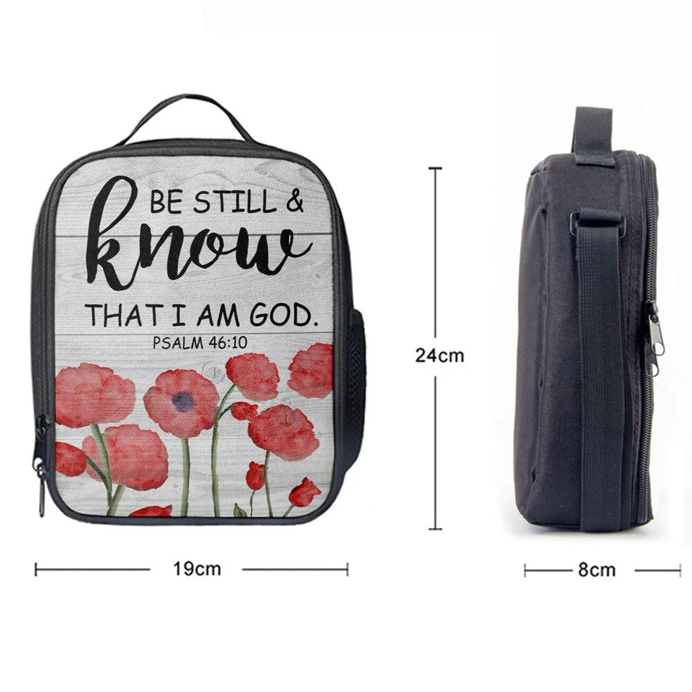 Be Still And Know That I Am God Psalm 4610 Bible Verse Lunch Bag, Christian Lunch Bag For School, Picnic, Religious Lunch Bag