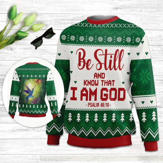 Be Still And Know That I Am God Psalm 4610 Ugly Christmas Sweater - Christian Unisex Sweater - Religious Christmas Gift