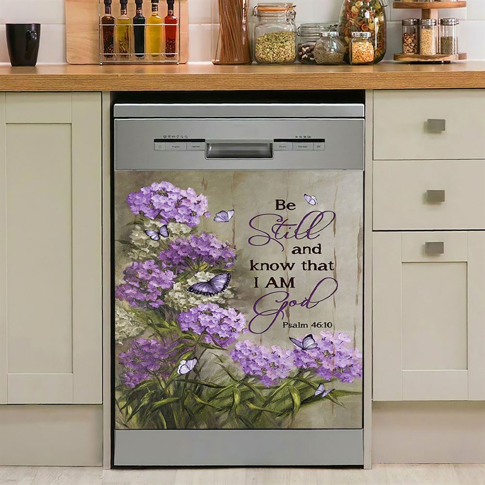 Be Still And Know That I Am God Purple Hydrangea Butterfly Dishwasher Cover, Bible Verse Dishwasher Magnet Cover, Christian Kitchen Decor