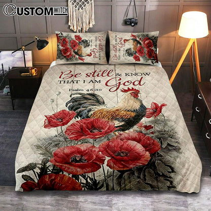 Be Still And Know That I Am God Quilt Bedding Set - Red Poppy Flower Roaster Quilt Bedding Set Art - Bible Verse Bedroom - Religious Home Decor