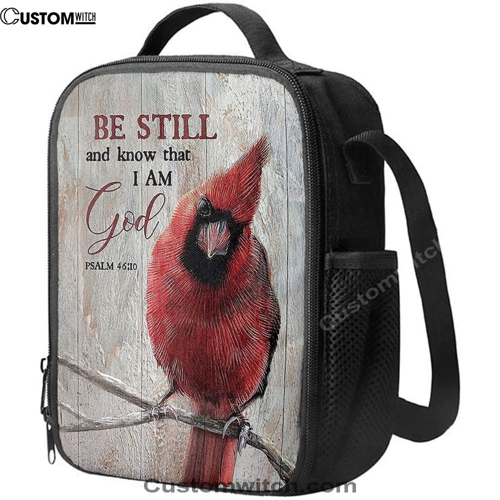 Be Still And Know That I Am God Red Cardinal Lunch Bag, Christian Lunch Bag For School, Picnic, Religious Lunch Bag