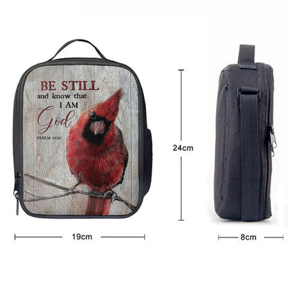 Be Still And Know That I Am God Red Cardinal Lunch Bag, Christian Lunch Bag For School, Picnic, Religious Lunch Bag