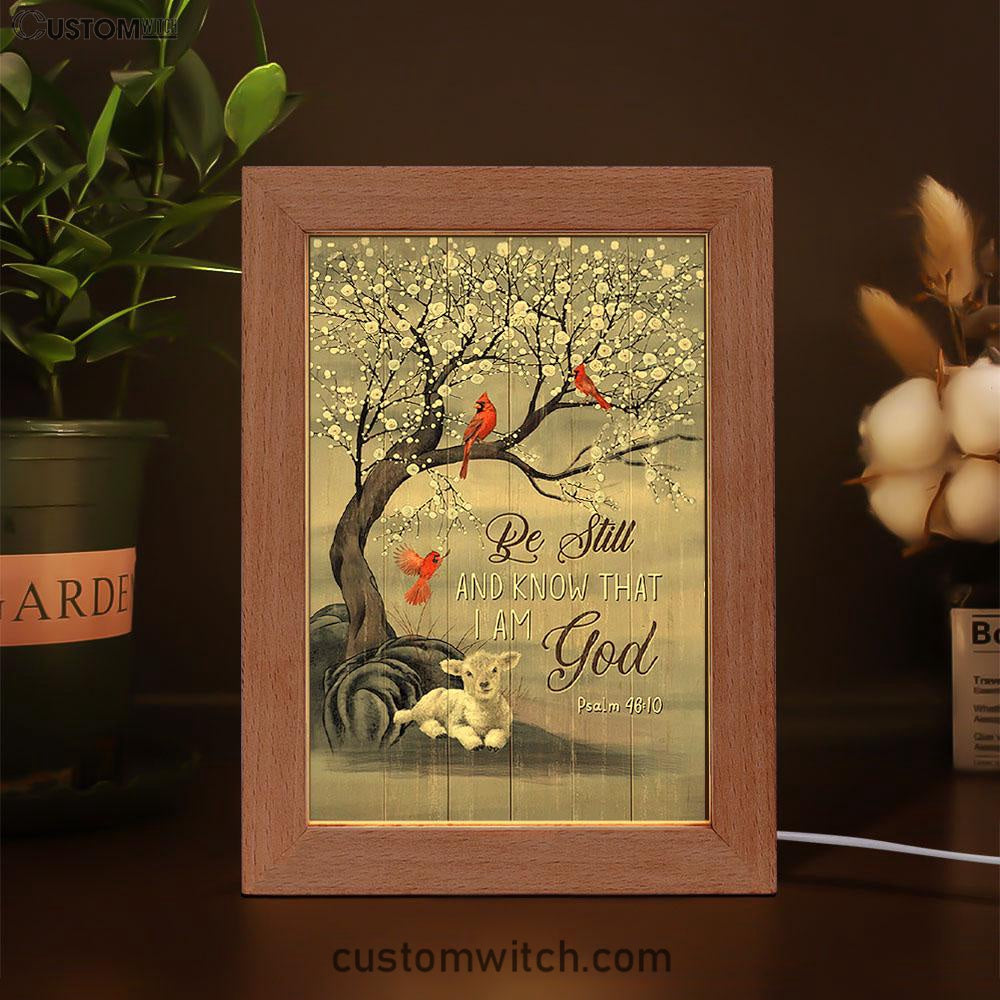Be Still And Know That I Am God Red Cardinal White Lamb Frame Lamp Art - Bible Verse Art - Christian Inspirational Decor