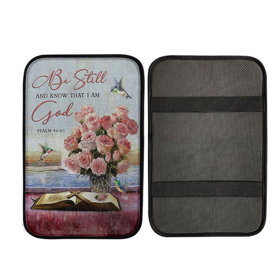 Be Still And Know That I Am God Rose Vase Hummingbird Car Center Console Cover, Christian Auto Armrest Cover