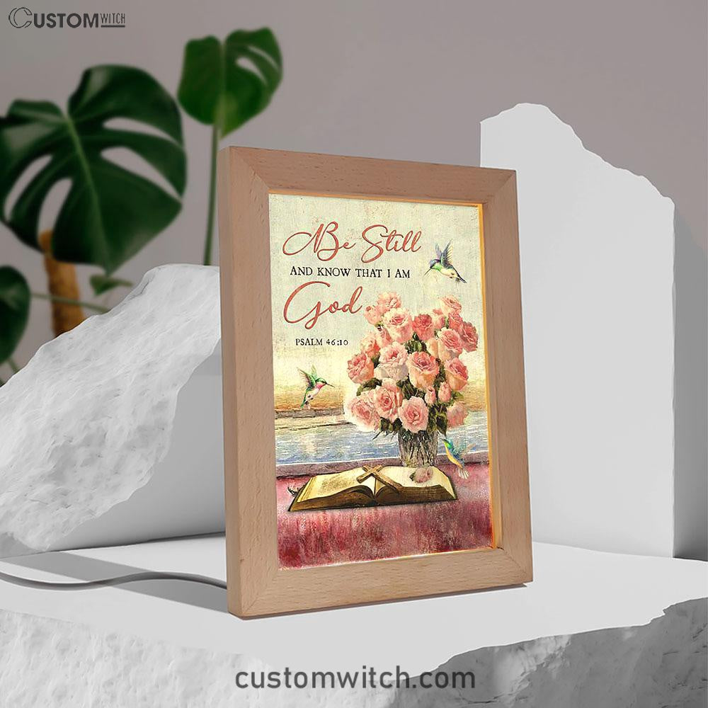 Be Still And Know That I Am God Rose Vase Hummingbird Frame Lamp Art - Bible Verse Art - Christian Inspirational Decor