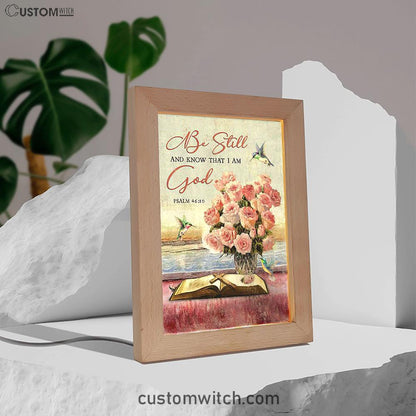 Be Still And Know That I Am God Rose Vase Hummingbird Frame Lamp Art - Bible Verse Art - Christian Inspirational Decor
