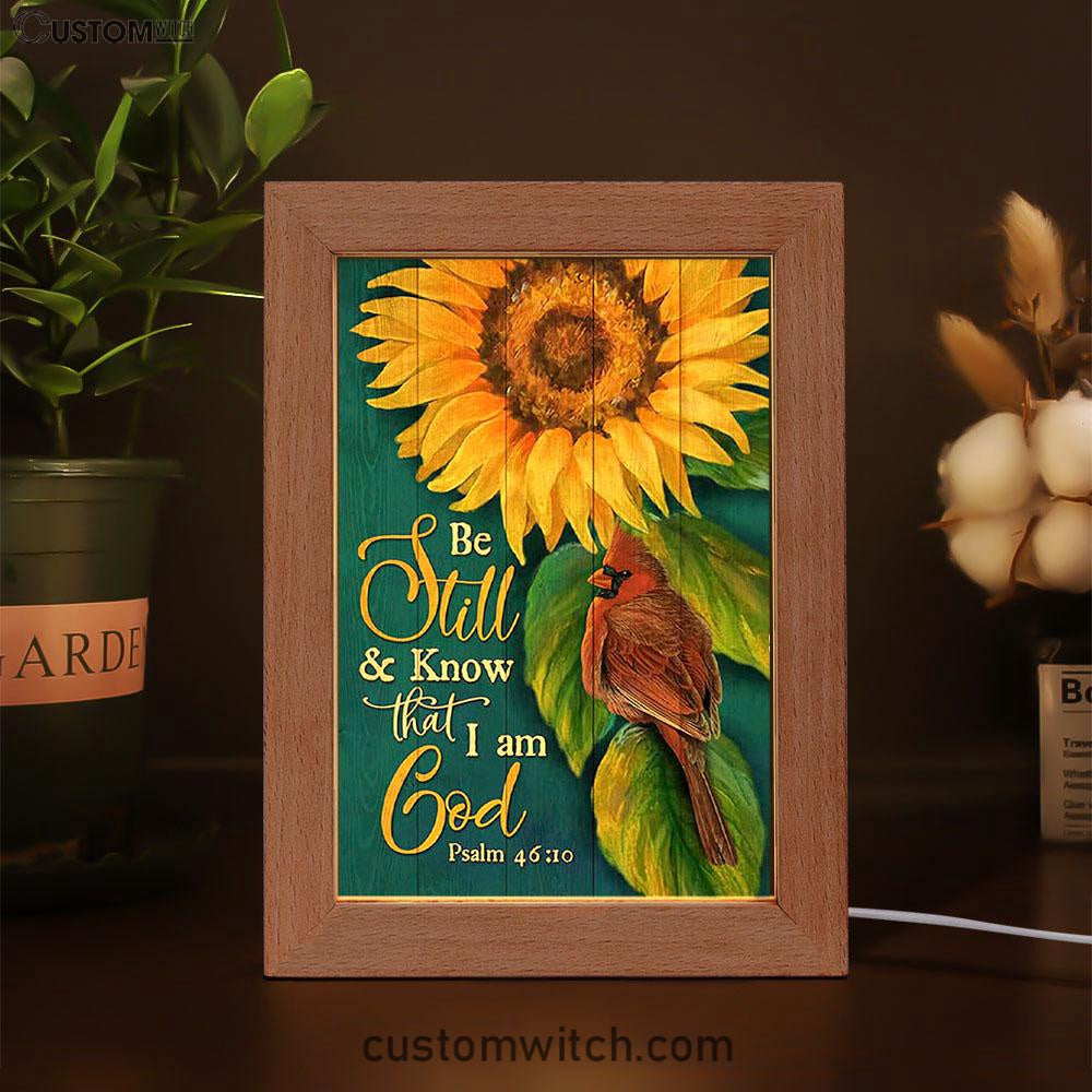 Be Still And Know That I Am God Sunflower Cardinal Frame Lamp Art - Bible Verse Art - Christian Inspirational Decor