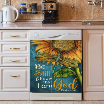 Be Still And Know That I Am God Sunflower Dragonfly Dishwasher Cover, Christian Dishwasher Magnet Cover, Bible Verse Kitchen Decor