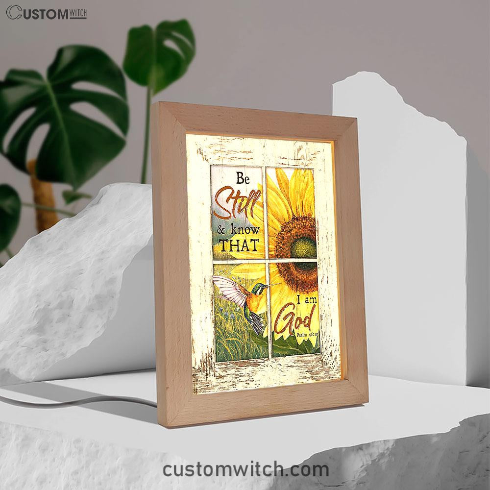 Be Still And Know That I Am God Sunflower Hummingbird Frame Lamp Art - Christian Night Light - Bible Verse Wooden Lamp