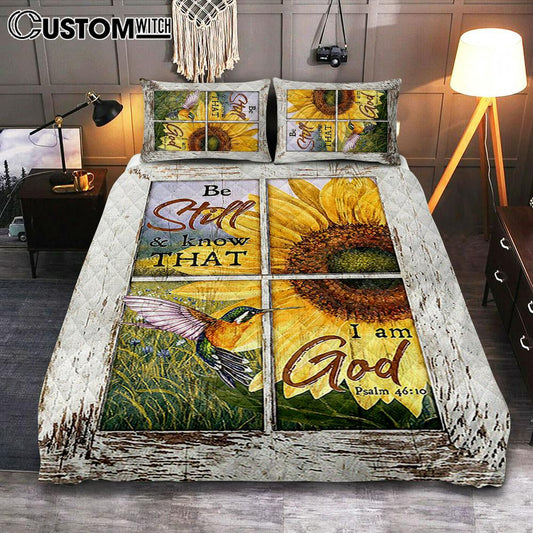 Be Still And Know That I Am God Sunflower Hummingbird Quilt Bedding Set Bedroom - Christian Quilt Bedding Set Prints - Bible Verse Quilt Bedding Set Art