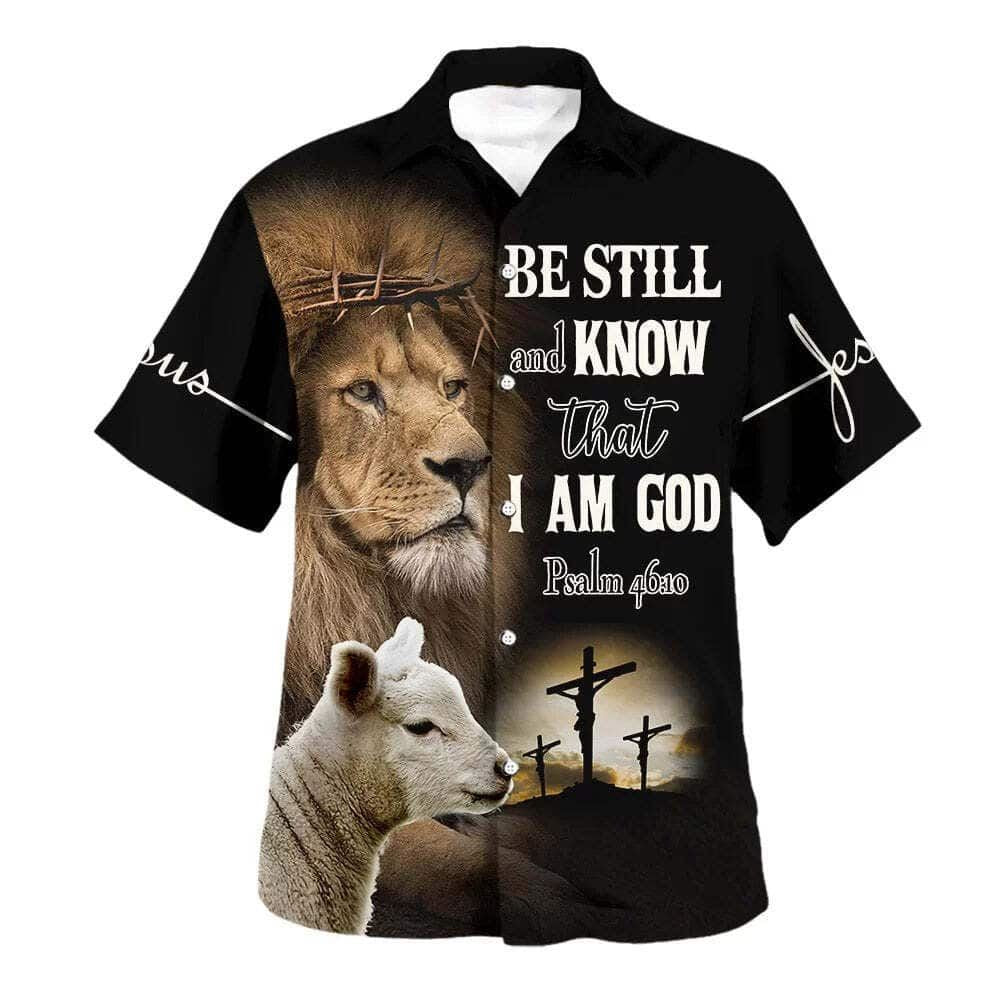 Be Still And Know That I Am God The Lion And The Lamb Christian Hawaiian Shirt For Men, Christian Hawaiian Shirt, Gift For Christian