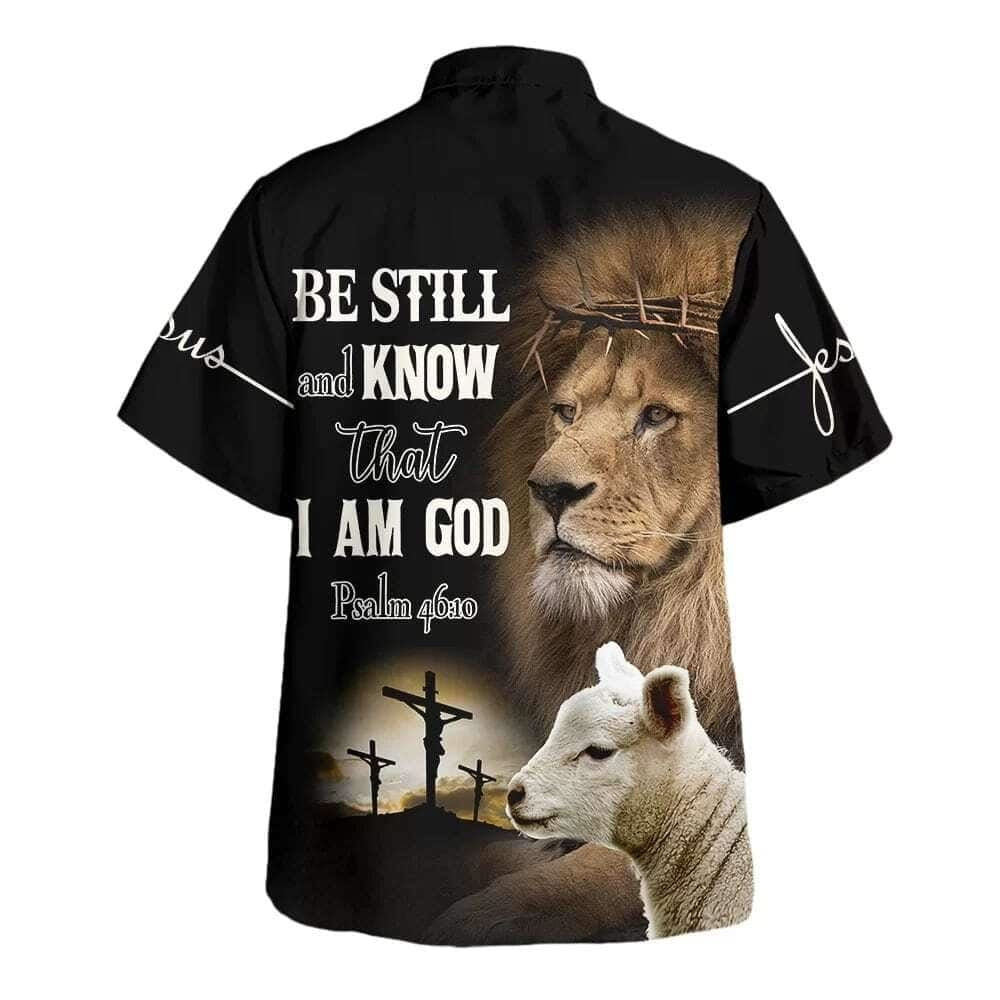 Be Still And Know That I Am God The Lion And The Lamb Christian Hawaiian Shirt For Men, Christian Hawaiian Shirt, Gift For Christian