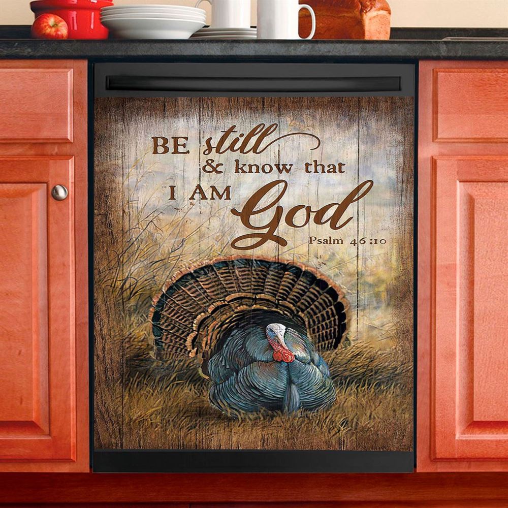 Be Still And Know That I Am God Turkey Rice Field Dishwasher Cover, Christian Dishwasher Magnet Cover, Bible Verse Kitchen Decor