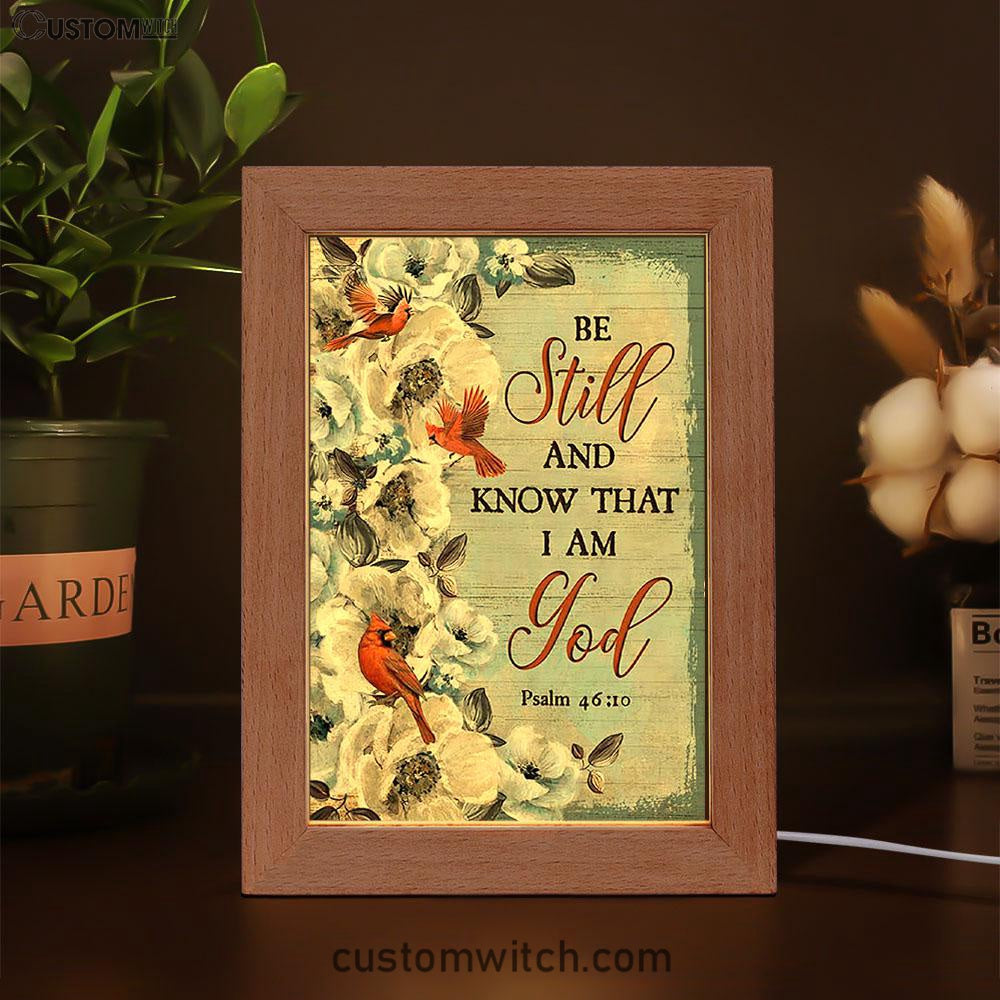 Be Still And Know That I Am God White Jasmine Pretty Cardinal Frame Lamp Art - Bible Verse Art - Christian Inspirational Decor