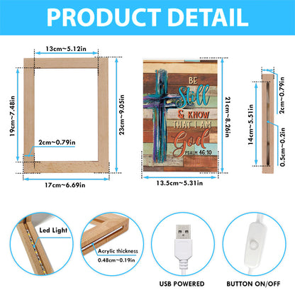 Be Still And Know That I Am God Wooden Cross Frame Lamp Prints - Bible Verse Decor - Scripture Art
