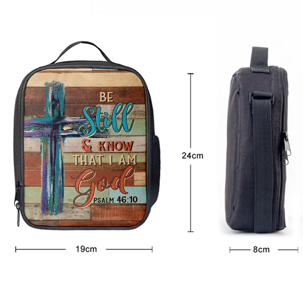 Be Still And Know That I Am God Wooden Cross Lunch Bag, Christian Lunch Bag For School, Picnic, Religious Lunch Bag