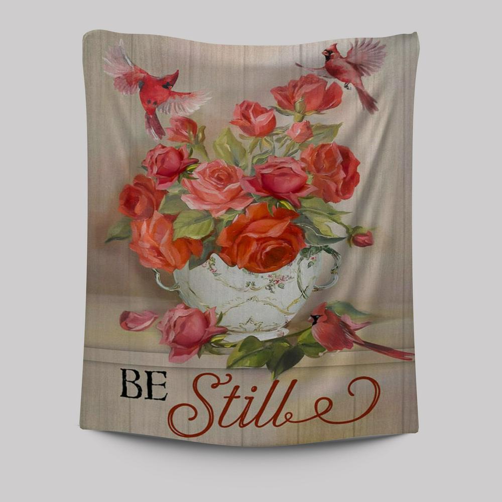 Be Still Cardinals Flowers Christian Tapestries Prints - Bible Verse Wall Decor - Scripture Wall Art
