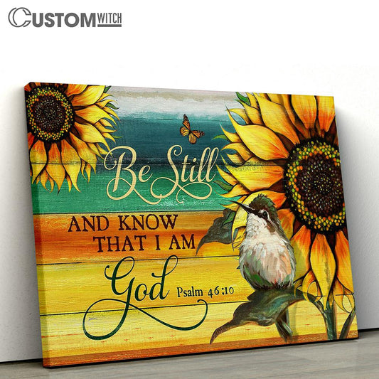 Be Still I Am God Baby Hummingbird Giant Sunflower Canvas Wall Art - Bible Verse Canvas - Religious Prints