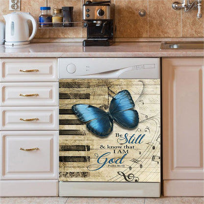 Be Still I Am God Blue Butterfly Piano Keys Dishwasher Cover, Bible Verse Dishwasher Magnet Cover, Inspirational Kitchen Decor