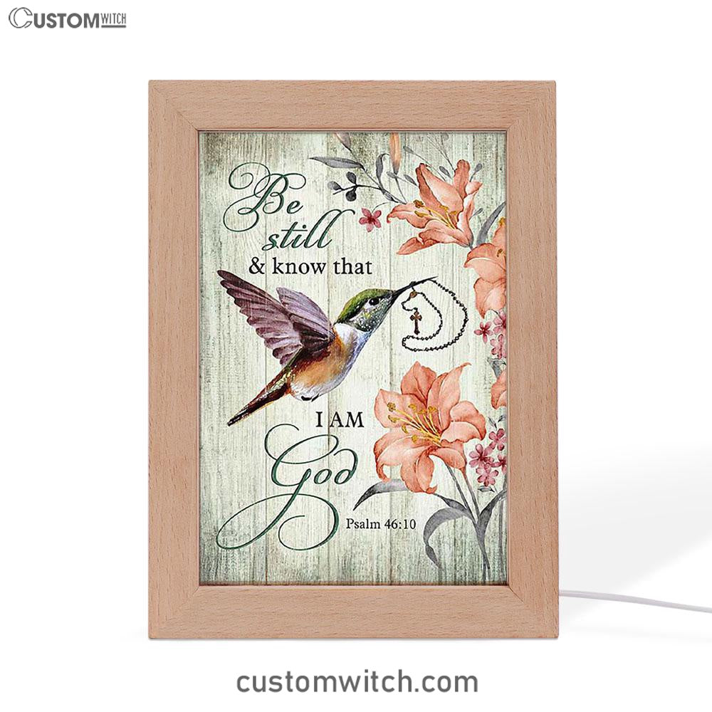 Be Still I Am God Hummingbird Orange Lily Frame Lamp Art - Bible Verse Art - Christian Inspirational Decor