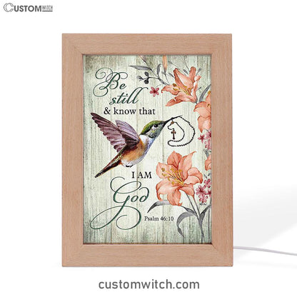 Be Still I Am God Hummingbird Orange Lily Frame Lamp Art - Bible Verse Art - Christian Inspirational Decor