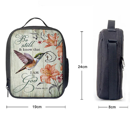 Be Still I Am God Hummingbird Orange Lily Lunch Bag, Christian Lunch Bag For School, Picnic, Religious Lunch Bag